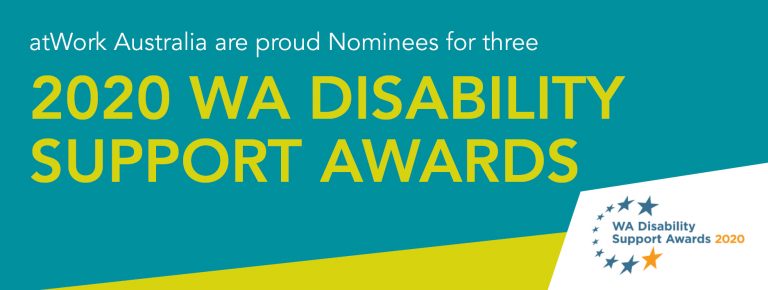 Atwork Australia Are Proud Nominees Of The 2020 Wa Disability Support