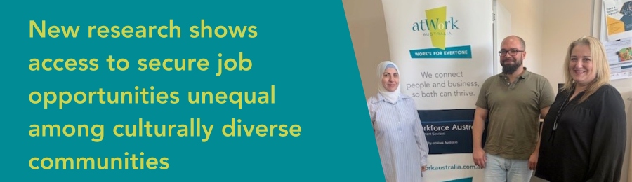 New research shows access to secure job opportunities unequal among culturally diverse communities. atWork Australia client, Mohammad standing with atWork Australia Job Coach's