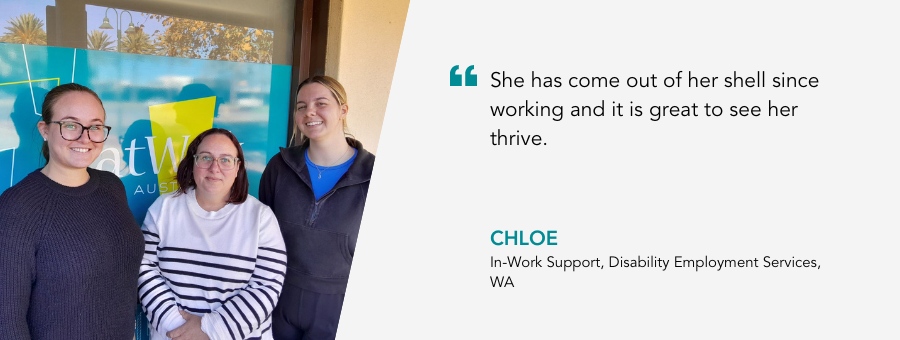 Three young women stand with big grins. Quote reads She has come out of her shell since working and it is great to see her thrive" said In-Work Support coach Chloe.