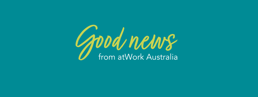 Good News from atWork Australia